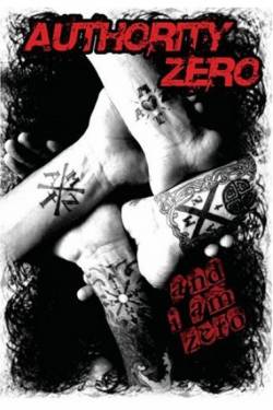 Authority Zero : And I'm Zero